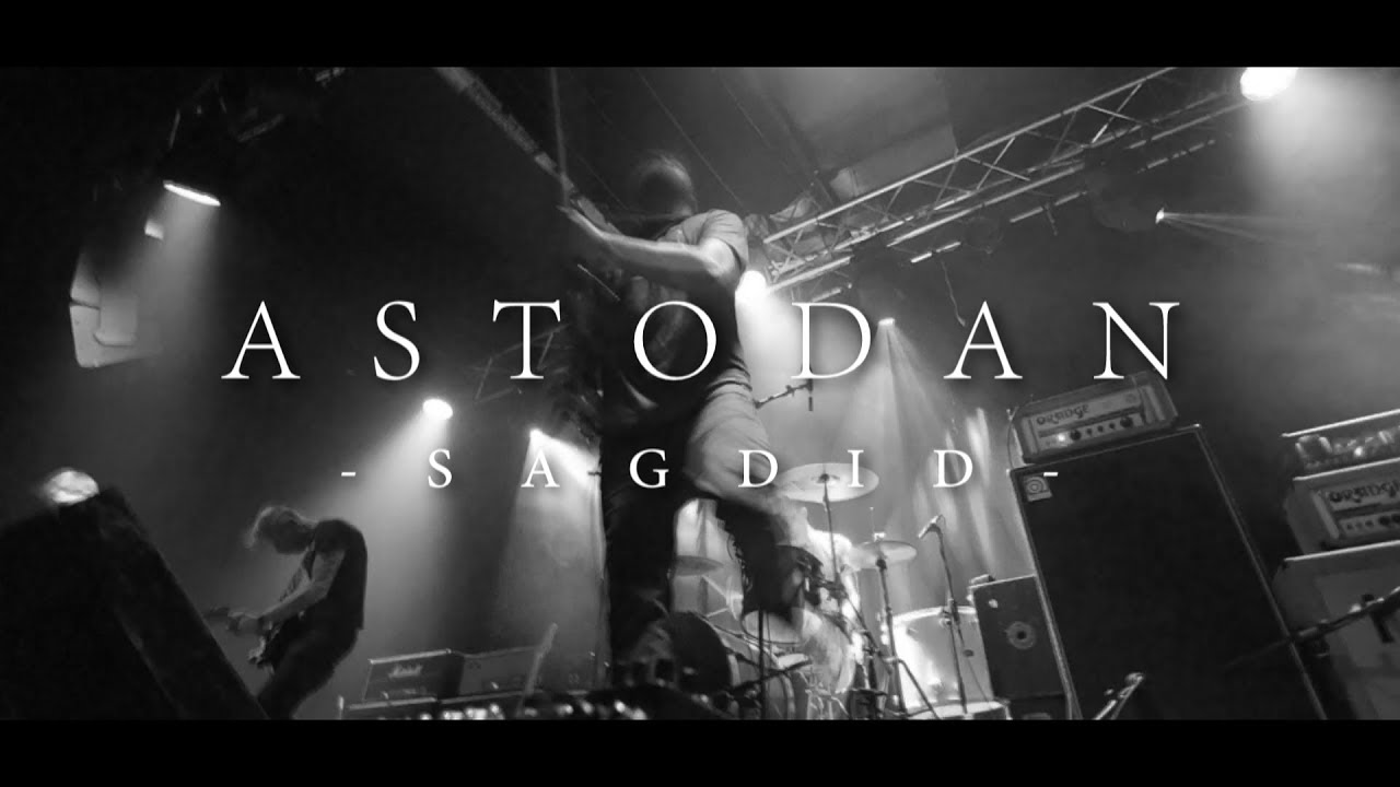 Astodan • Sagdid