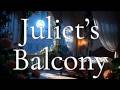 Juliet’s Balcony Room 🌙✨ A Dreamy Shakespeare-Inspired Escape (Relaxing Ambience) 8 Hours