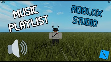 🔊How to make a Music Playlist in Roblox Studio 🎵