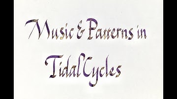 Music & Patterns in TidalCycles 2: Melodies and transformations