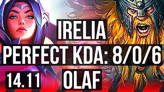 IRELIA vs OLAF (TOP) | 8/0/6, 69% winrate, 6 solo kills, Legendary | EUW Grandmaster | 14.11