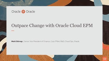 Outpace change with Oracle Cloud EPM