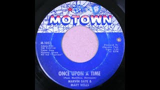 Marvin Gaye &amp; Mary Wells - Once Upon A Time (1964)