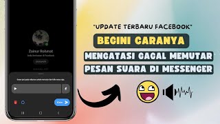 How to Solve Messenger Voice Messages Can't Be Played