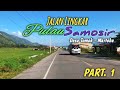 Jalan lingkar pulau samosir part 1 melintasi desa tomok  desa martoba