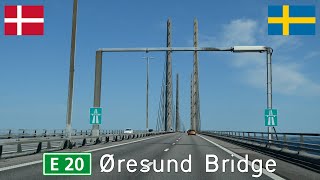 Denmark to Sweden: E20 Øresund Bridge