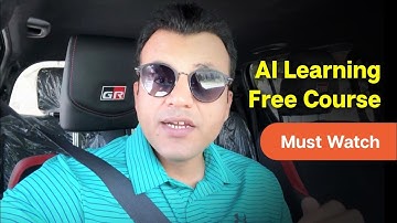 AI Free Basic Course | Must Watch before Lecture 8