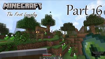 Minecraft - The First Longplay - Part 16 - Full Game (No Commentary)