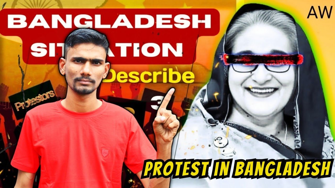 #Bangladesh Situation Explained | #Analyse of World
