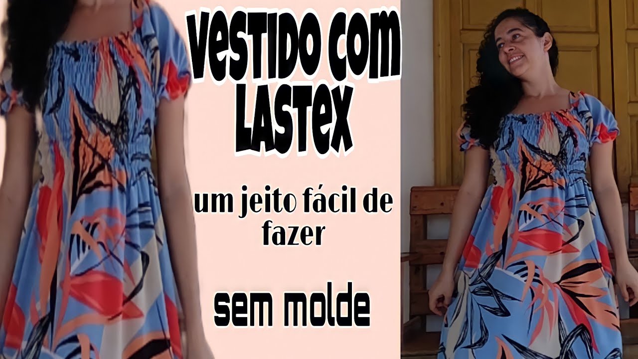 COMO FAZER VESTIDO COM LASTEX FÁCIL/COM MANGA FOFA