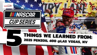 5 Things We Learned from the NASCAR Pennzoil 400 @Las Vegas, NV [NASCAR Review]