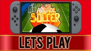 Super Arcade Soccer - Top Down Mode - Nintendo Switch