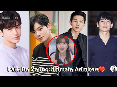 Famous South Korean Actors Who Confessed their Feelings to Actress PARK BO YOUNG❤️