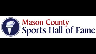 Full Court Press: Vic Burwell, Mason County Sports Hall of Fame.