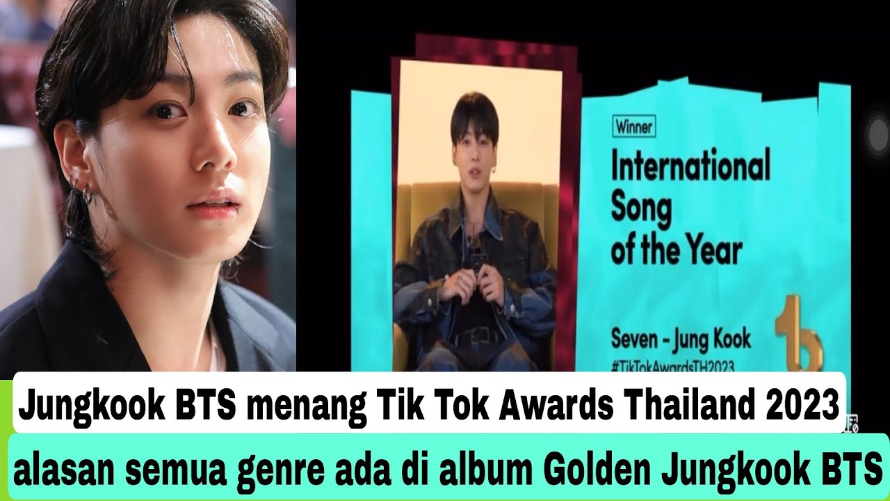 BTS Jungkook wins the International Song of the Year award at the 2023  TikTok Awards Thailand