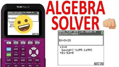 Solving Algebra Problems on the TI-84