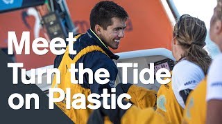 Meet Turn the Tide on Plastic | Volvo Ocean Race