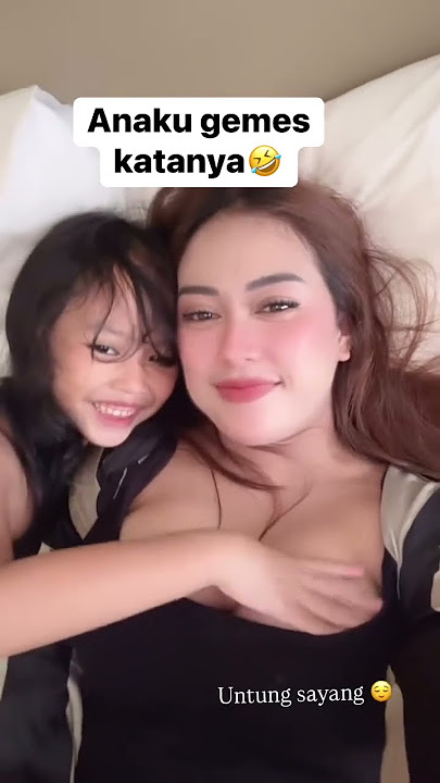 gemes bunda silviaroyshita #silviaroyshita #pemersatubangsa