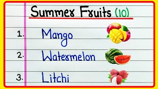 Top 10 Summer Fruits name in English | Summer season fruits name Wealth