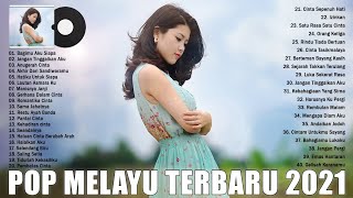 40 Top Lagu Pop Melayu Terbaru 2021 Terpopuler - Kumpulan Lagu Melayu Terbaik 2021 Paling Hits