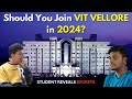 VIT Vellore Most Detailed College Review 2024 | Student Reviews