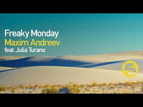 Maxim Andreev feat. Julia Torano - Freaky Monday (Teaser)