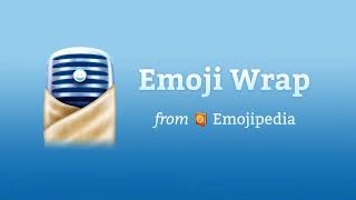 Emoji Wrap 14 Personal Emoji Freedom with Rick Moby from EmojiOne