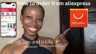 HOW TO ORDER FROM ALIEXPRESS TO NIGERIA 📦| how to avoid getting scammed🚫,all you need to know❗️