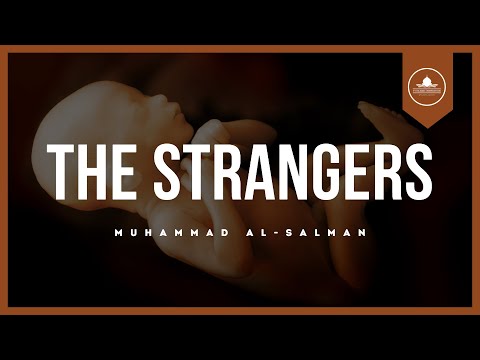 Mira THE STRANGERS - MUHAMMAD AL-SALMAN | BEAUTIFUL NASHEED en YouTube