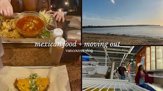 i didn’t post for a week… mexican food, english bay &amp; moving out vlog 🌮🏡