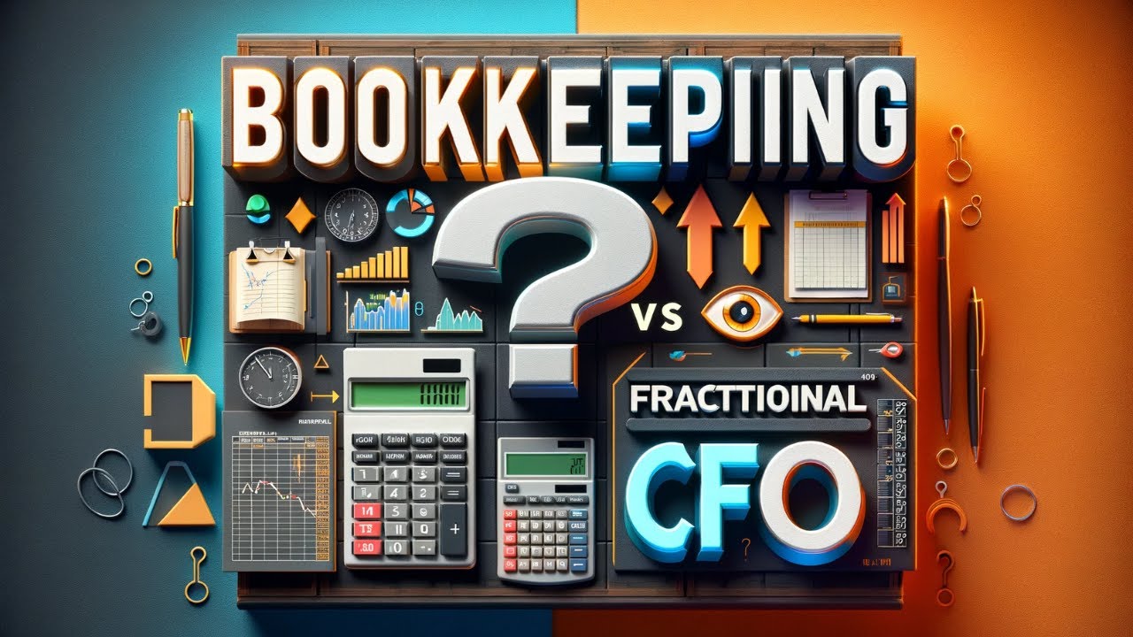 Bookkeeping vs Fractional CFO - YouTube