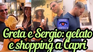 SERGIO D'OTTAVI e GRETA ROSSETTI: shopping e gelato a Capri (e regali quando torna in albergo) ❤️