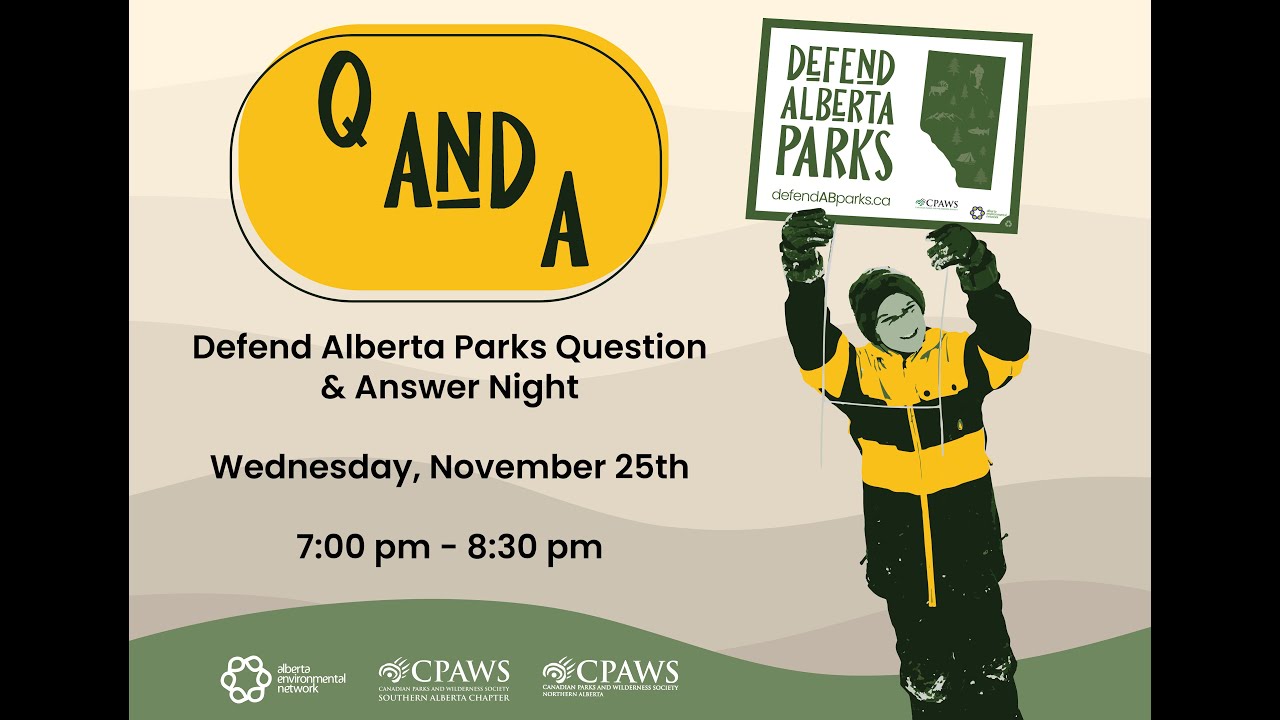 Defend Alberta Parks Q&A (Nov 25, 2020)