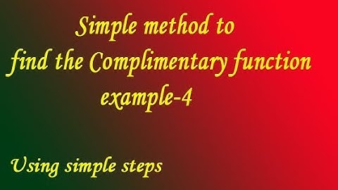 Simple method to find the Complimentary function example-4