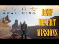 Deep Desert Missions Beginnings