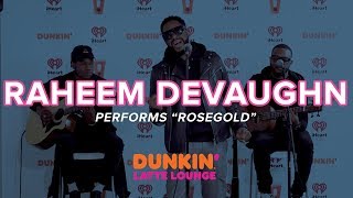 Raheem DeVaughn Performs 'Rosegold' Live | DLL