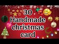  30 Christmas card making / christmas card / Christmas greeting card making/easy christmas card 2026
