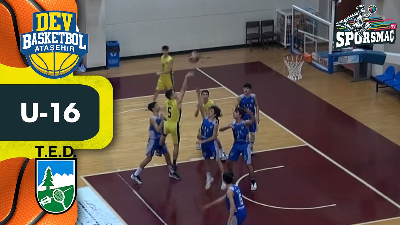 Dev Ataşehir -TED U16 | Full Maç
