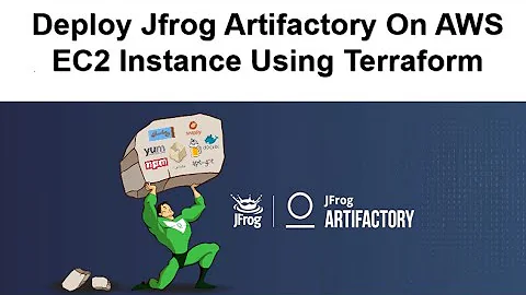 Deploy Jfrog Artifactory On AWS EC2 Instance Using Terraform