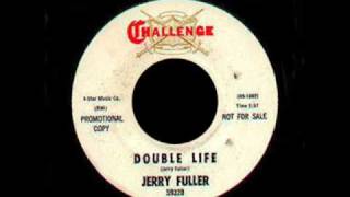 Jerry Fuller - Double Life chords