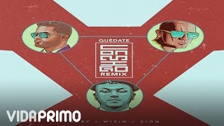 Jory - Quedate Conmigo ft. Zion, Wisin (Remix) [Official Audio]