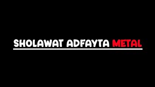 🎵 SHOLAWAT ADFAYTA METAL – VIRAL TIKTOK 🎵