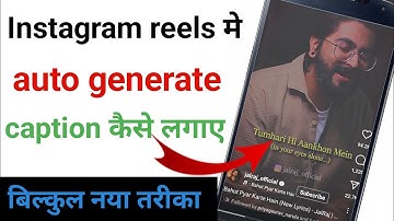 Instagram reels per auto generate caption Kaise add Karen