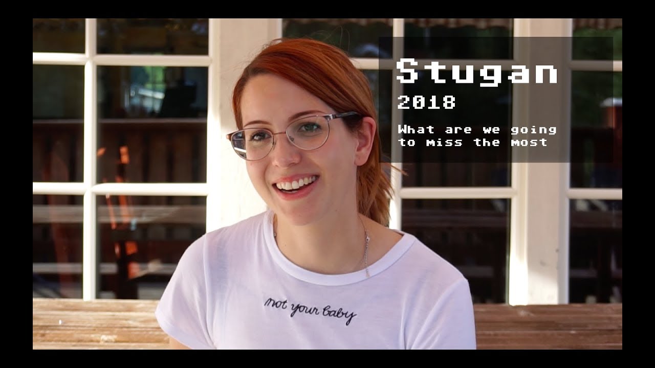 What we are going to miss the most about Stugan