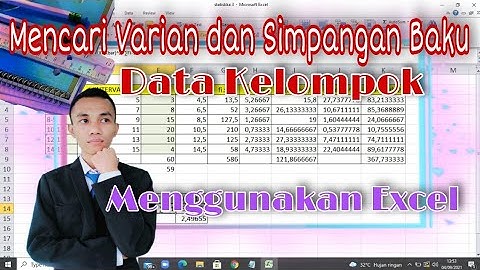Mencari Varian dan Simpangan Baku Data Kelompok menggunakan Excel
