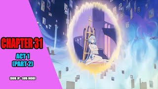 Honkai Impact 3 - Story Chapter 31 ACT 1 part 2 - Gameplay Hi3 Indonesia
