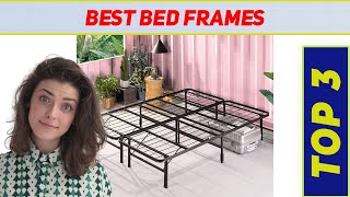3 Best Bed Frames 2022?