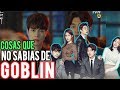 Cosas que no sabias del Drama Goblin // Shiro No Yume