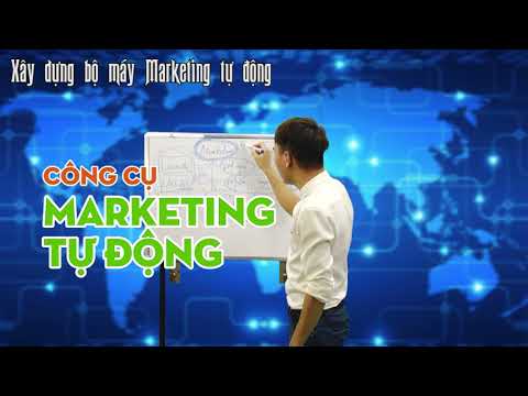 Marketing online: hướng dẫn xây dựng bộ máy marketing tự động