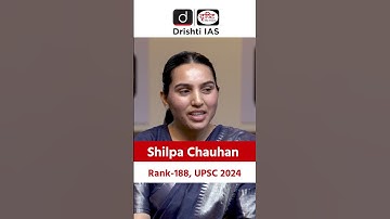 UPSC Result 2024 | Shilpa Chauhan | Rank – 188 | Drishti IAS English  #shorts #upsctopper